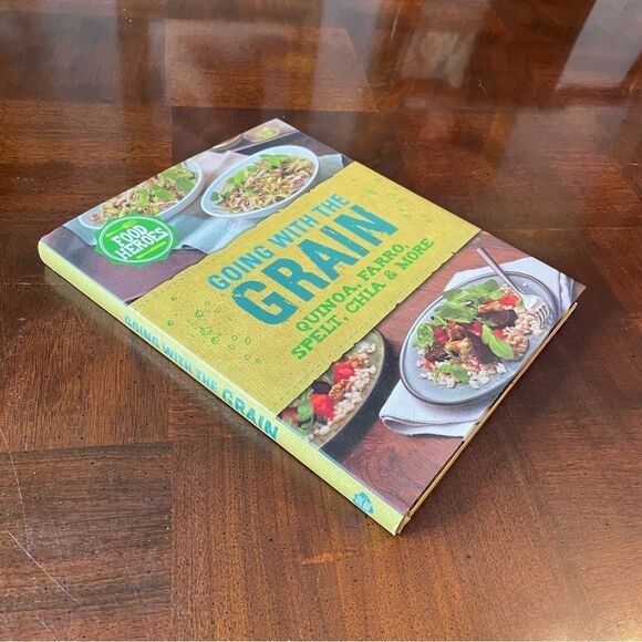 Going with the Grain Cookbook New Cooking Book Recipes Quinoa Farro Spelt Chia.. - Picture 5 of 6